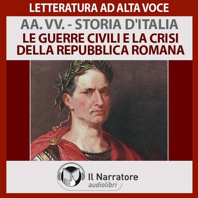 Storia d'Italia - vol. 05 - Le guerre civili e la crisi della repubblica romana
