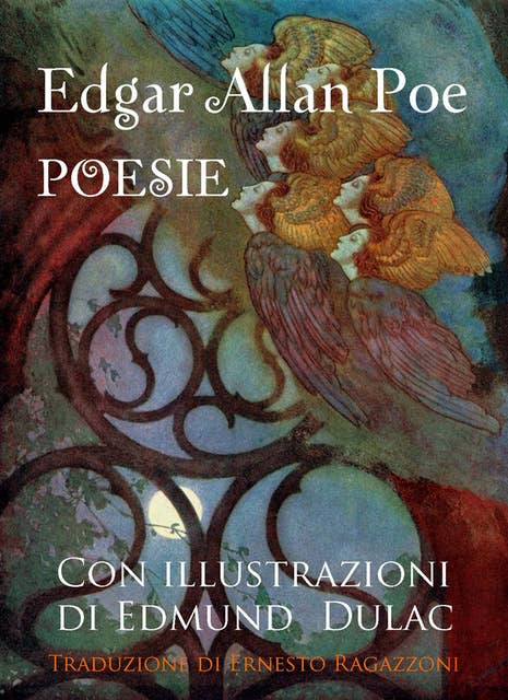 Il corvo e altre poesie: Illustrato da Edmund Dulac