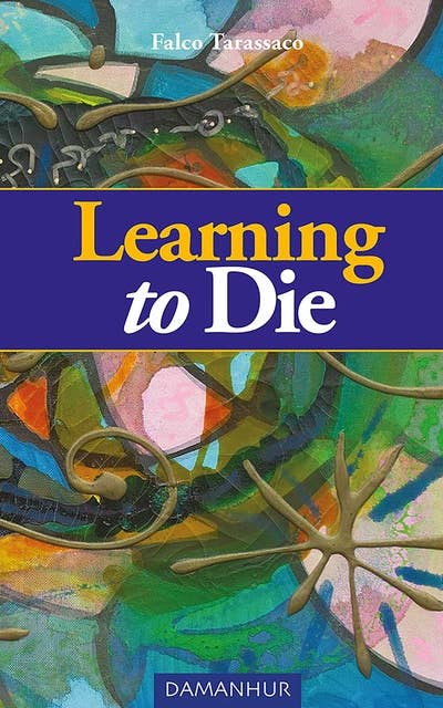 Learning to Die