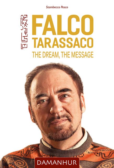 Falco Tarassaco - The Dream, The Message