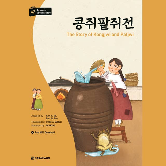 Darakwon Korean Readers: The Story of Kongjwi and Patjwi (콩쥐팥쥐전)
