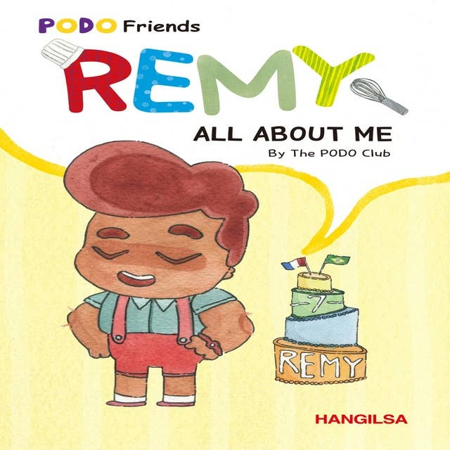 REMY : All About Me (short)