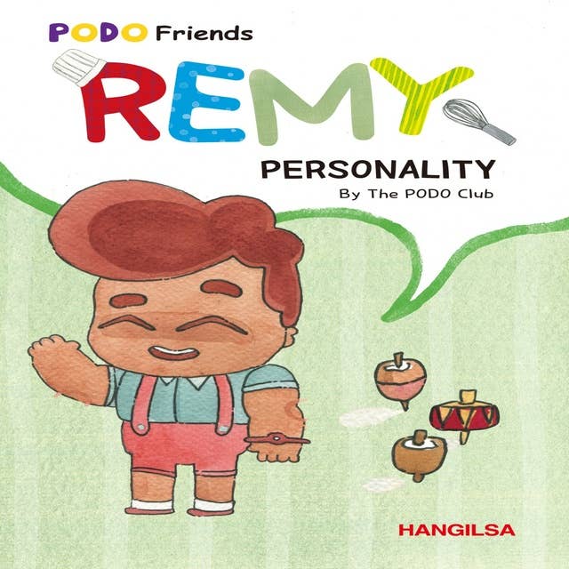 REMY : Personality (short)