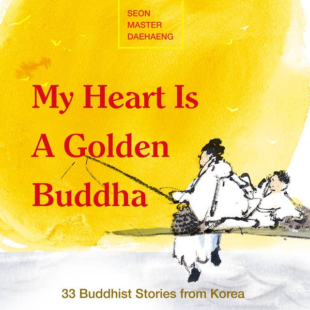 My Heart is a Golden Buddha