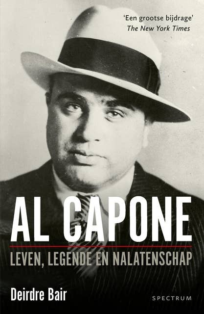 Al Capone: Leven, legende en nalatenschap
