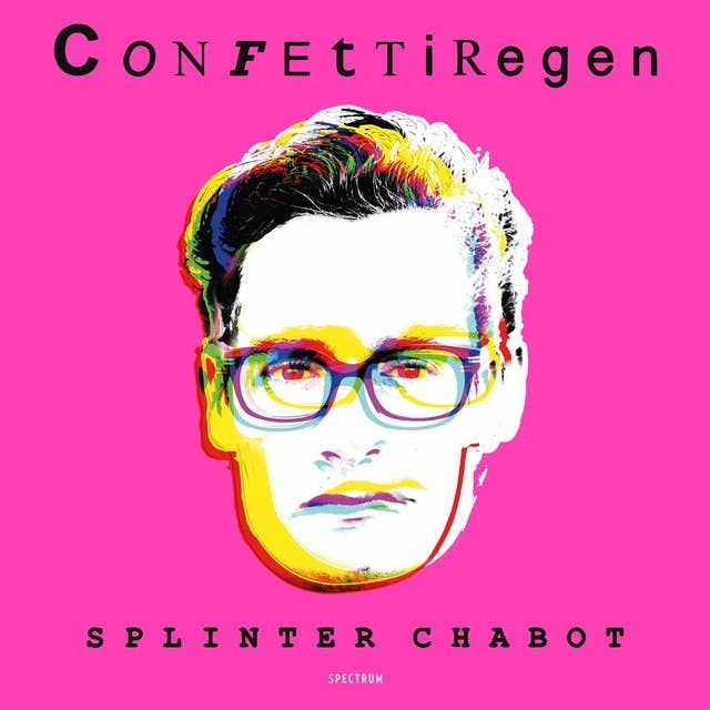 Confettiregen by Splinter Chabot