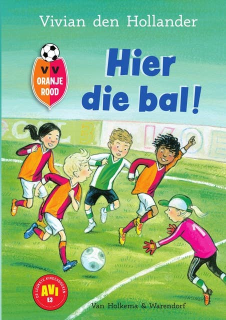 VV Oranje Rood - Hier die bal!