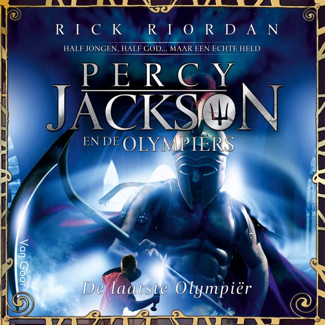 De laatste Olympiër: Percy Jackson en de Olympiërs 5