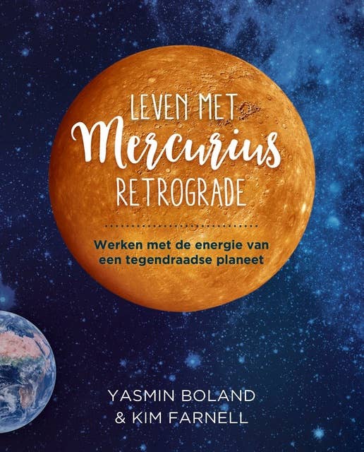 Leven met Mercurius Retrograde: Werken met de energie van een tegendraadse planeet