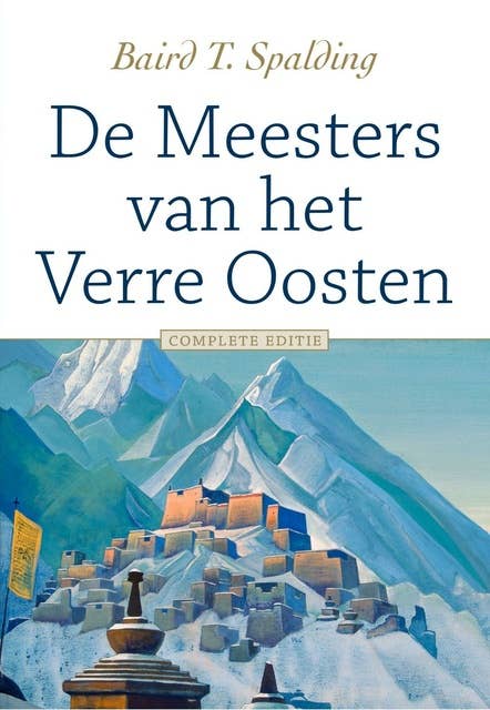 De Meesters van het Verre Oosten: Complete editie