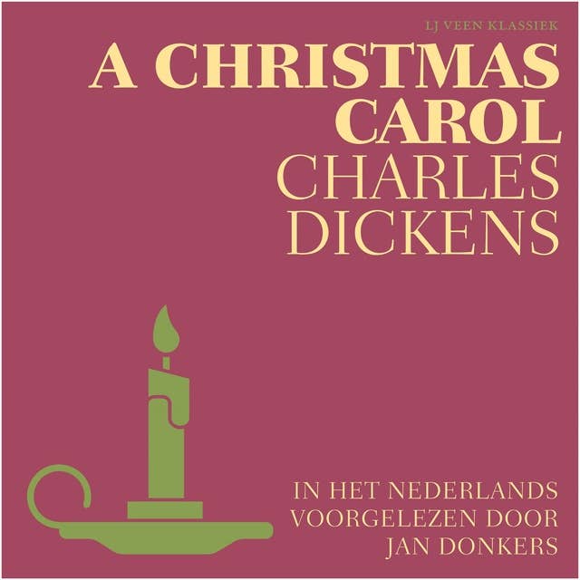 A Christmas Carol: In het Nederlands voorgelezen door Jan Donkers