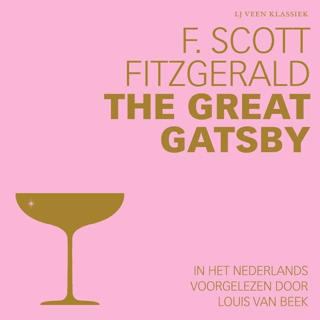 The Great Gatsby: In het Nederlands voorgelezen door Louis van Beek