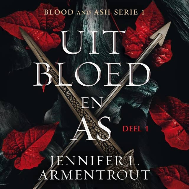 Uit bloed en as (deel 1)