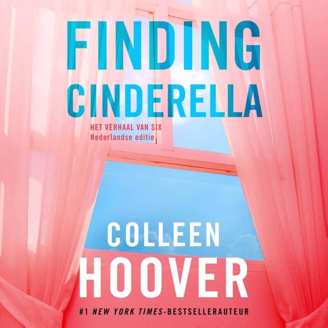 Finding Cinderella: Het verhaal van Six is de Nederlandse uitgave van Finding Cinderella