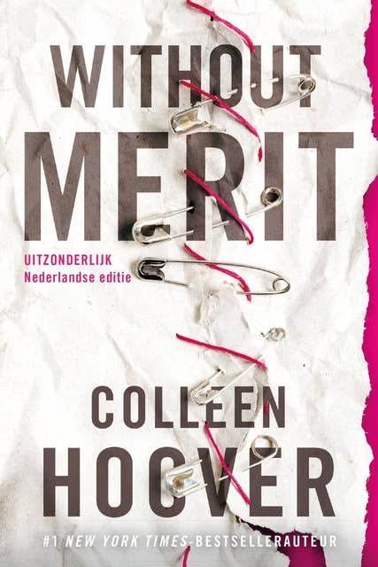 Without Merit: Uitzonderlijk is de Nederlandse uitgave van Without Merit