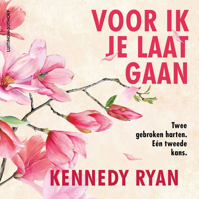 Voor ik je laat gaan: Twee gebroken harten. Eén tweede kans. 