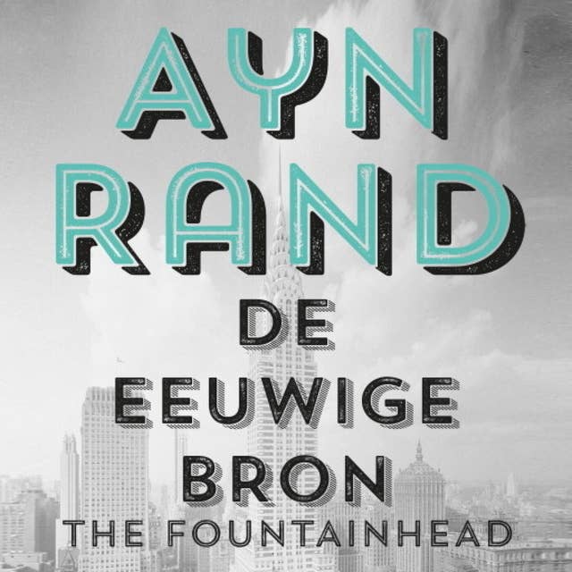 De Eeuwige Bron (The Fountainhead) 