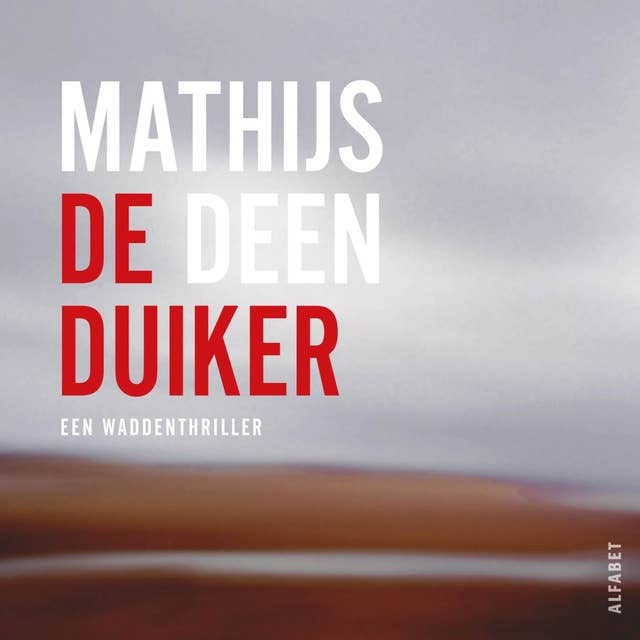 De duiker: Een Waddentriller