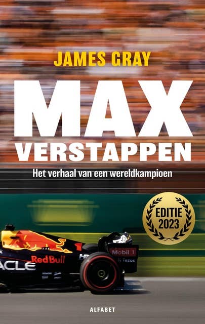 Max Verstappen: Het verhaal van een wereldkampioen