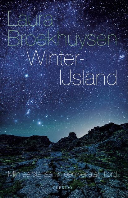 Winter-IJsland: mijn eerste jaar in een verlaten fjord