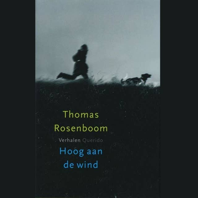 Verhalen uit Hoog aan de Wind: Peter Blok leest Thomas Rosenboom