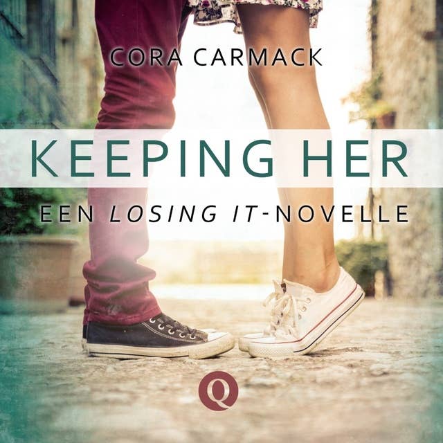 Keeping her: Een Losing it-novelle