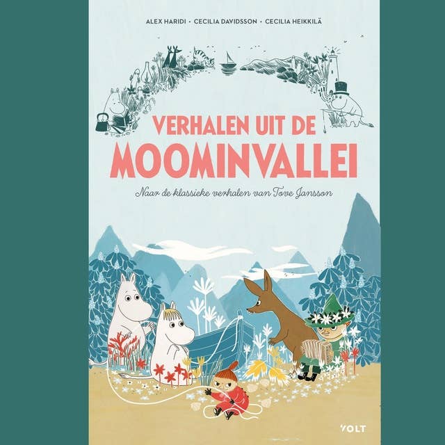 Verhalen uit de Moominvallei: Naar de klassieke verhalen van Tove Jansson