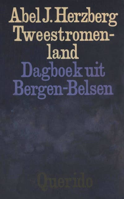 Tweestromenland: dagboek uit Bergen-Belsen