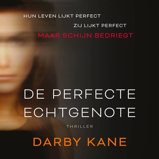 De perfecte echtgenote by Darby Kane