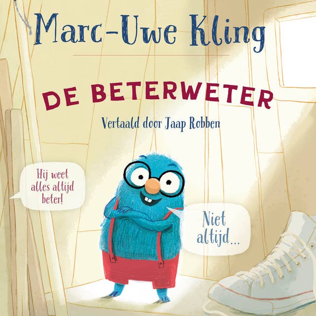 De Beterweter by Marc-Uwe Kling