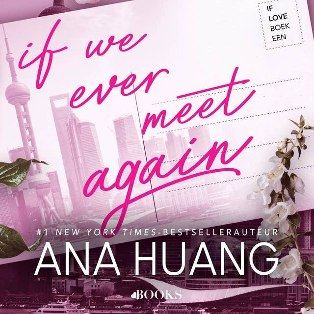 If we ever meet again: Nederlandse editie 