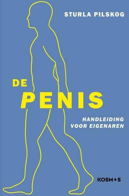 De Penis: Handleiding voor eigenaren