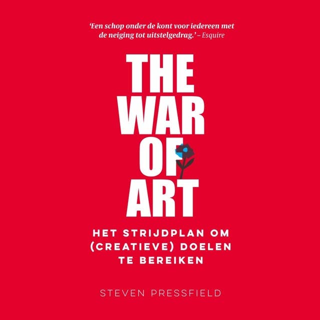 The War of Art: Het strijdplan om (creatieve) doelen te bereiken