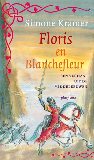 Floris en Blanchefleur: Middeleeuse verhalen