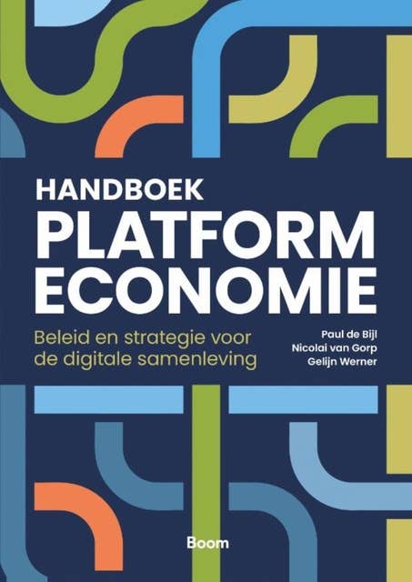 Handboek Platformeconomie: Beleid en strategie voor de digitale samenleving