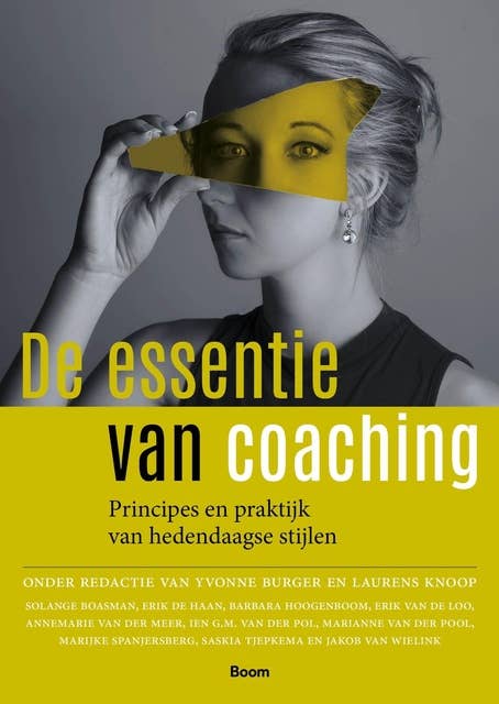 De essentie van coaching: Principes en praktijk van hedendaagse stijlen