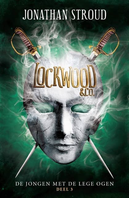 De jongen met de lege ogen: Lockwood en Co Deel 3