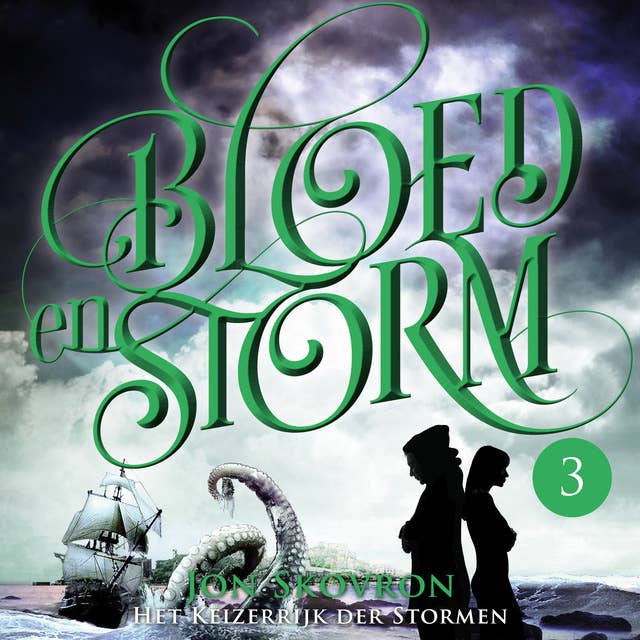 Bloed en storm: Het Keizerrijk der Stormen 3 - Bloed en storm