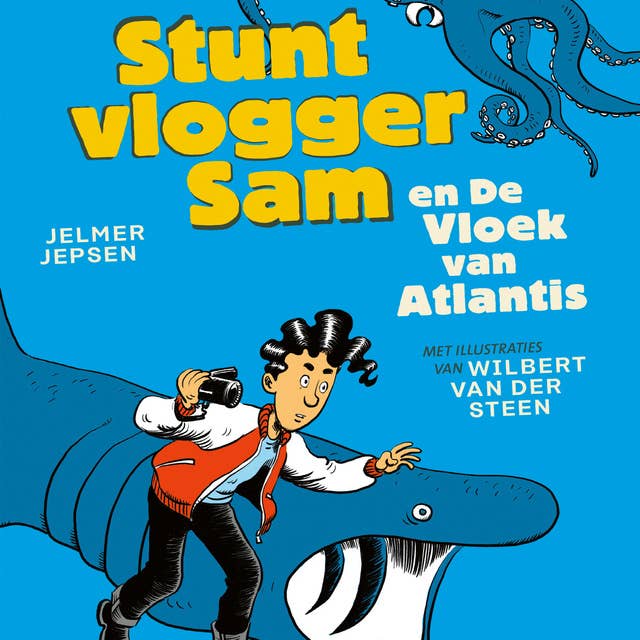 Stuntvlogger Sam en de vloek van Atlantis