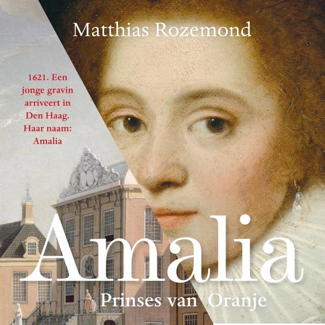Amalia: Prinses van Oranje
