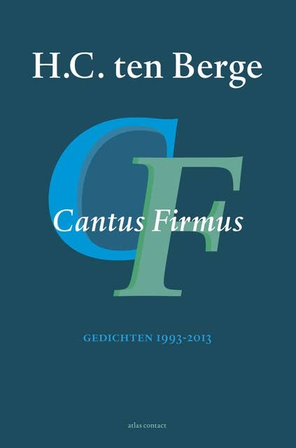 Cantus firmus: gedichten 1993-2013