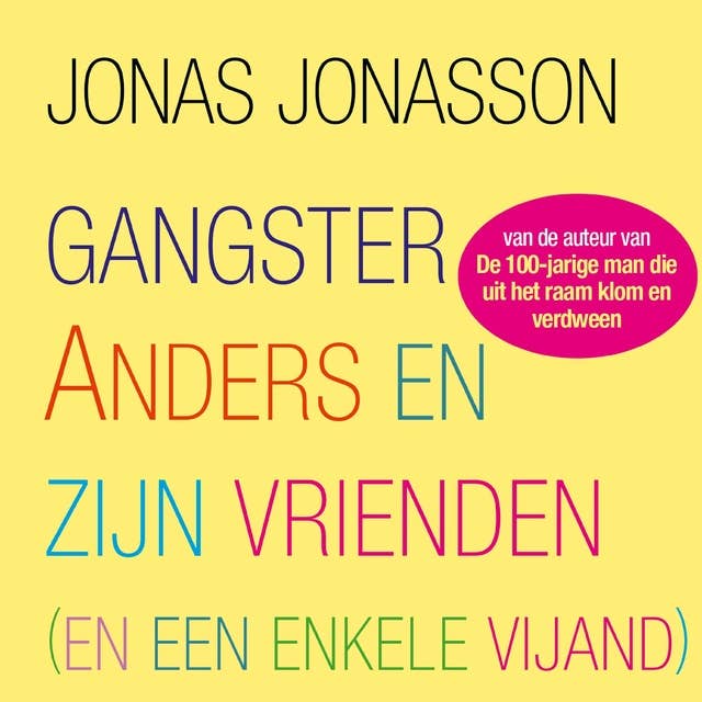Gangster Anders en zijn vrienden: (en een enkele vijand)