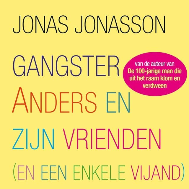 Gangster Anders en zijn vrienden: (en een enkele vijand)