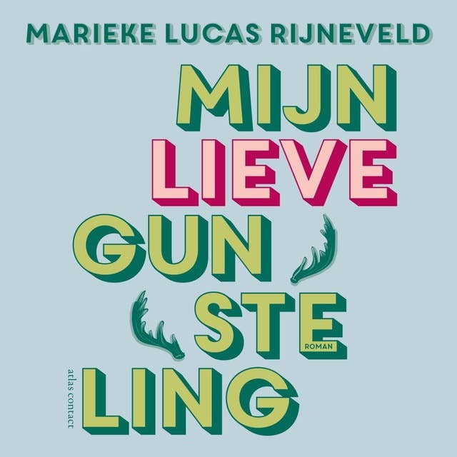 Mijn lieve gunsteling