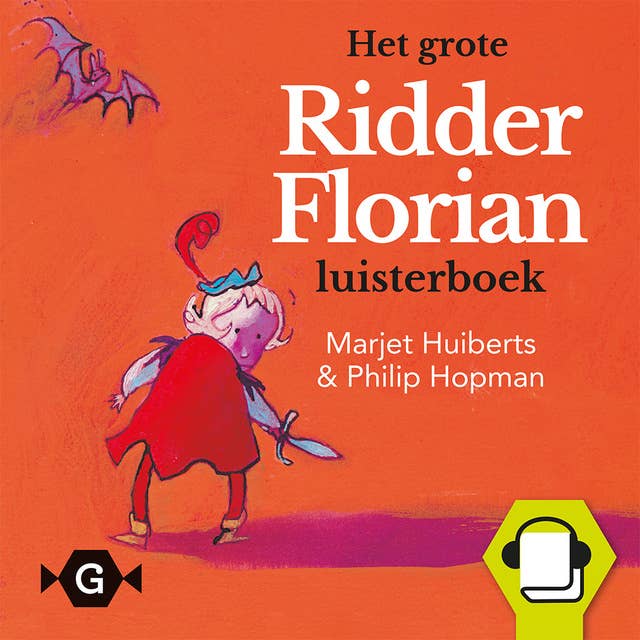 Het grote Ridder Florian luisterboek