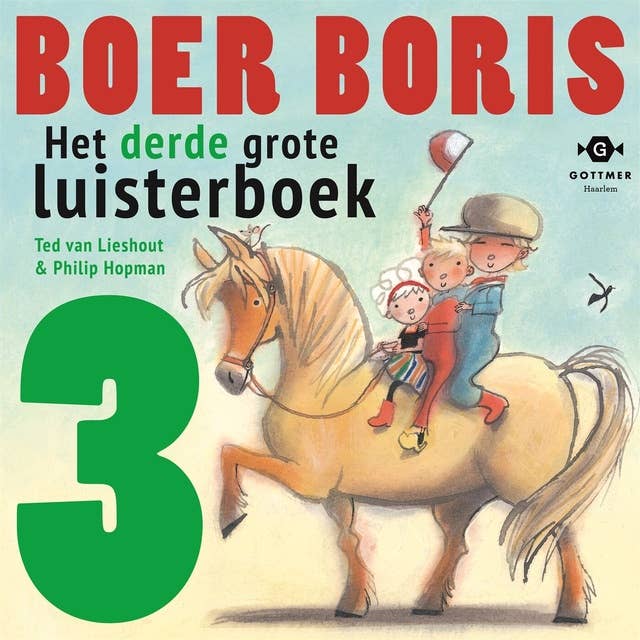 Het derde grote Boer Boris luisterboek: 6 verhalen
