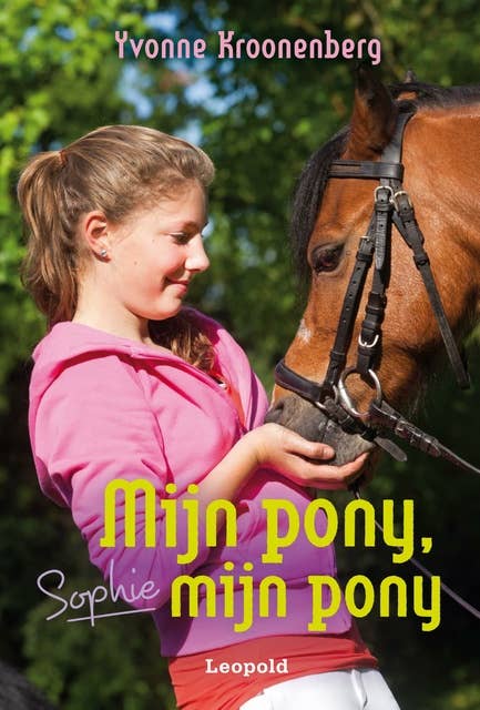 Mijn pony, mijn pony: sophie