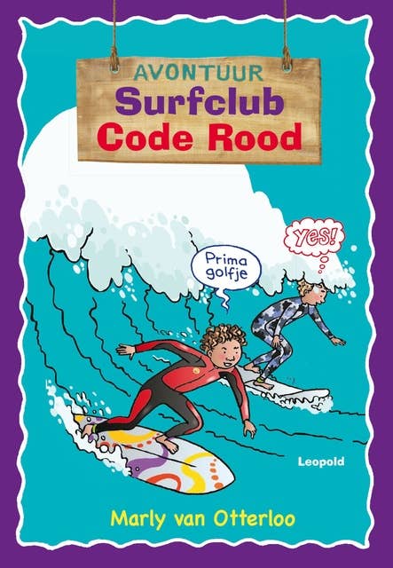 Surfclub code rood: AVONTUUR