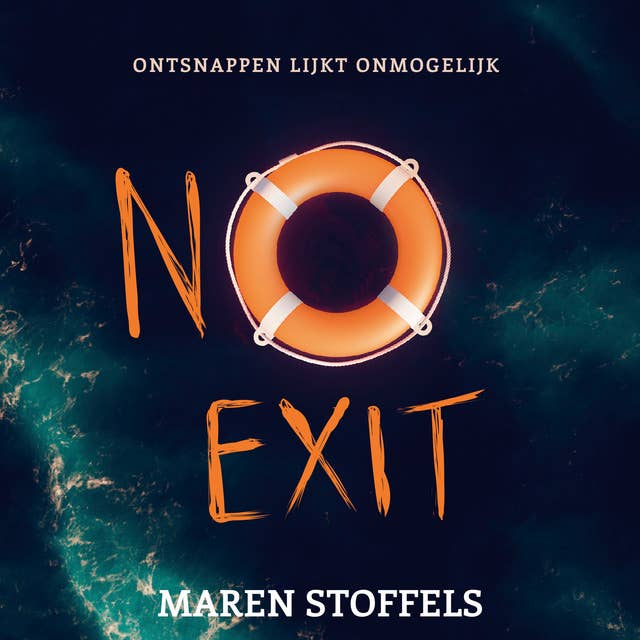 Cover for No Exit: Ontsnappen lijkt onmogelijk