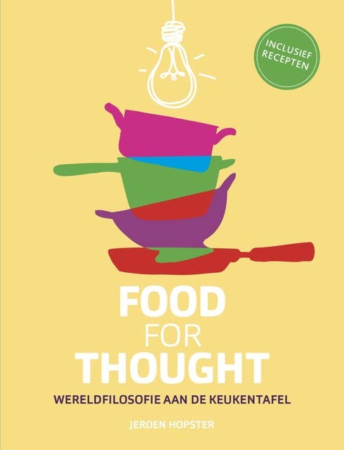 Food for Thought: Wereldfilosofie aan de keukentafel